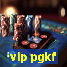 vip pgkf